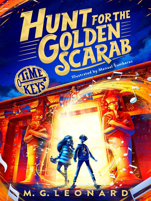Title details for Hunt for the Golden Scarab by M. G. Leonard - Available